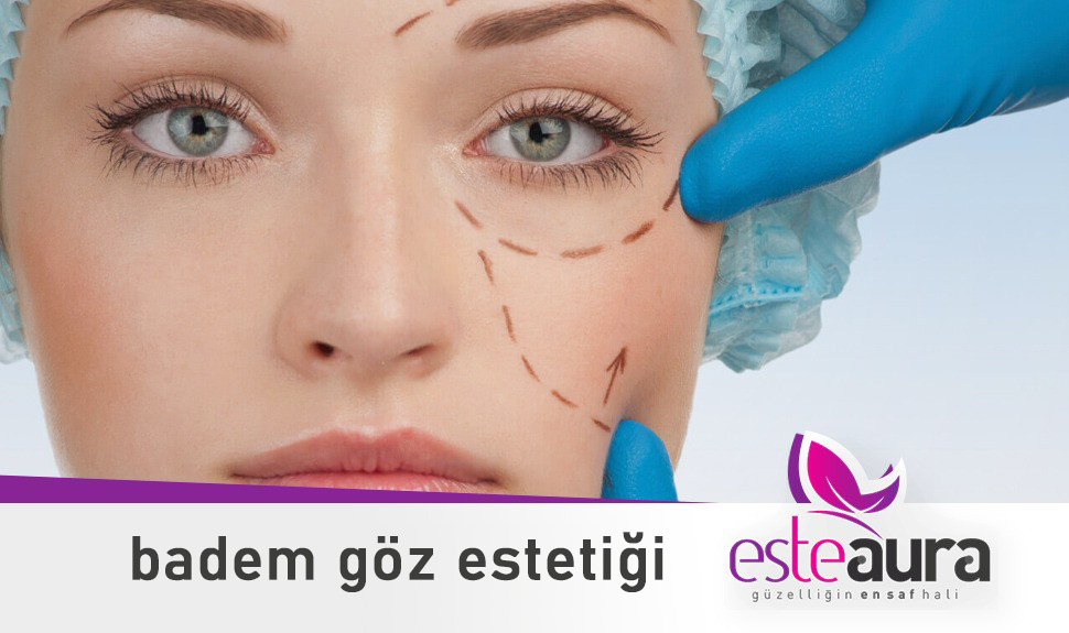 Badem Göz Estetiği