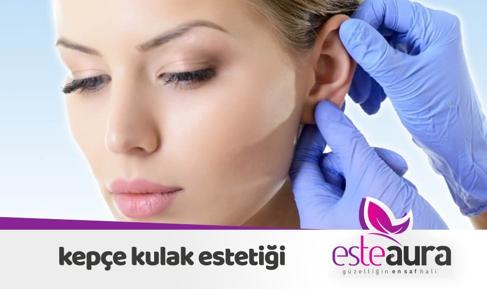 hizmet Kepçe Kulak Estetiği