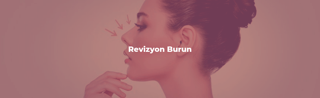 Revizyon Burun